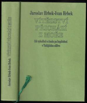 Jaroslav Hrbek: Vítězství přichází z moře