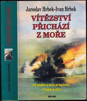 Jaroslav Hrbek: Vítězství přichází z moře