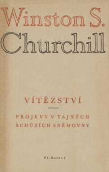 Vítězství ; Projevy v tajných schůzích sněmovny
