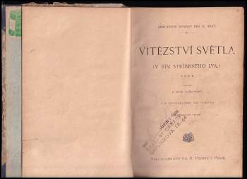 Karl May: Vítězství světla - V říši stříbrného lva IV.
