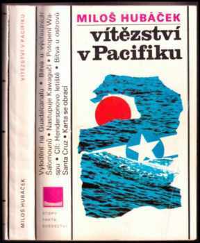 Miloš Hubáček: Vítězství v Pacifiku