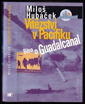 Miloš Hubáček: Vítězství v Pacifiku