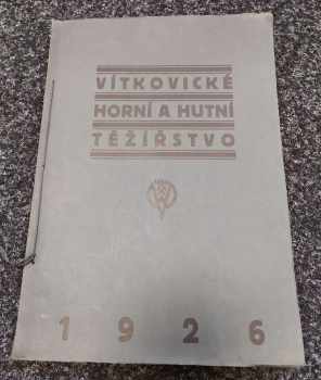 Vítkovické horní a hutní těžířstvo