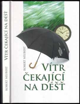Vítr čekající na déšť