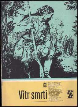 Zane Grey: Vítr smrti