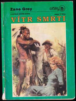 Zane Grey: Vítr smrti