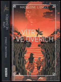 Madeleine L'Engle: Vítr ve dveřích
