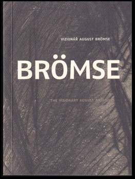 Vizionář August Brömse
