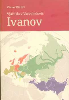 Vjačeslav Vsevolodovič Ivanov