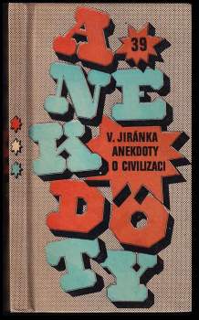 V.Jiránka anekdoty o civilizaci