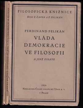 Vláda demokracie ve filosofii a jiné essaye