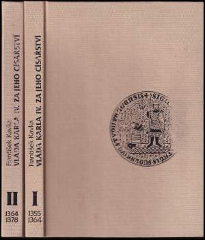 Vláda Karla IV. za jeho císařství (1355-1378)