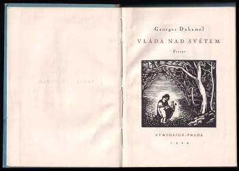 Georges Duhamel: Vláda nad světem