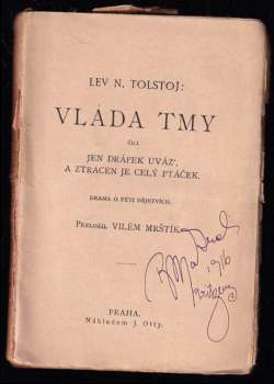 Lev Nikolajevič Tolstoj: Vláda tmy, čili, Jen drápek uváz', a ztracen je celý ptáček