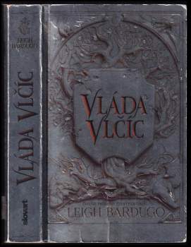 Leigh Bardugo: Vláda vĺčíc