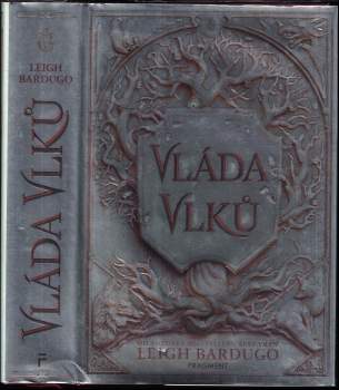 Bardugo Leigh: Vláda vlků