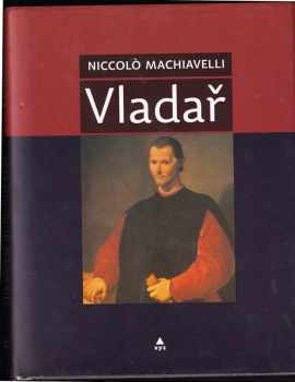 Niccolò Machiavelli: Vladař