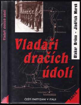 Otakar Brůna: Vladaři Dračích údolí