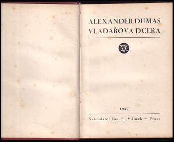 Alexandre Dumas: Vladařova dcera
