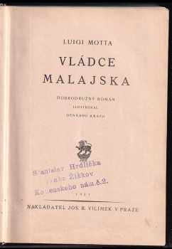 Luigi Motta: Vládce Malajska