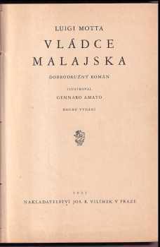 Luigi Motta: Vládce Malajska
