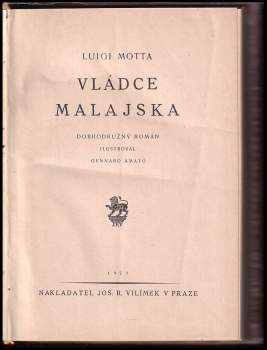 Luigi Motta: Vládce Malajska