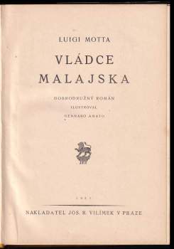 Luigi Motta: Vládce Malajska