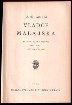 Luigi Motta: Vládce Malajska