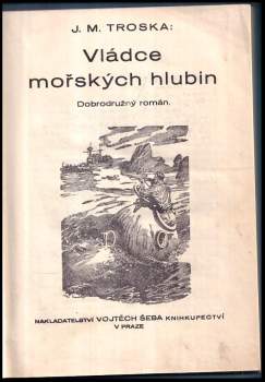 J. M Troska: Vládce mořských hlubin