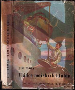 J. M Troska: Vládce mořských hlubin