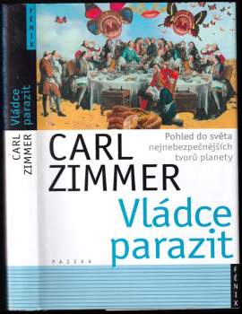Carl Zimmer: Vládce parazit