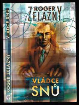 Roger Zelazny: Vládce snů