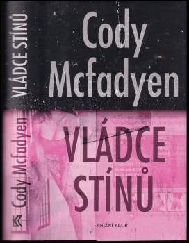 Cody Mcfadyen: Vládce stínů