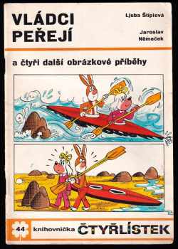 Vládci peřejí - Čtyřlístek 44
