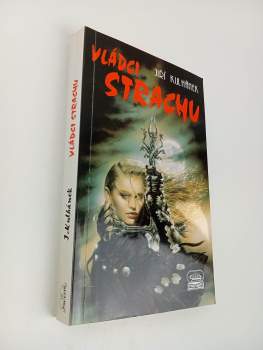 Jiří Kulhánek: Vládci strachu