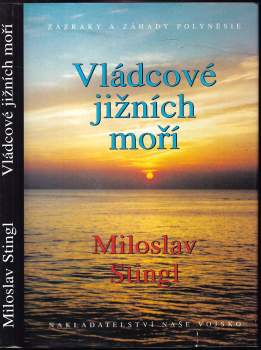 Miloslav Stingl: Vládcové jižních moří