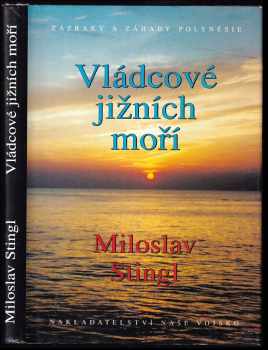 Miloslav Stingl: Vládcové jižních moří