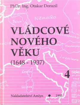 Vládcové nového věku : Kniha 4 - (1804-1937) : Doba poválečná : Rakousko a Rusko v 19. století - Otakar Dorazil (1993, Amlyn) - ID: 689124