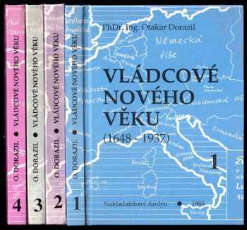 Vládcové nového věku : Kniha 1 - (1648-1725) : Kniha o vůdčích osobnostech druhé poloviny 17. století - Otakar Dorazil (1993, Amlyn) - ID: 689121