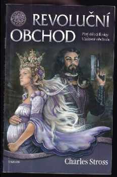 Charles Stross: Vládcové obchodu