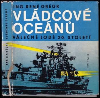 René Grégr: Vládcové oceánů