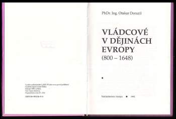 Otakar Dorazil: Vládcové v dějinách Evropy (800-1648)