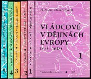 KOMPLET Otakar Dorazil:  Vládcové v dějinách Evropy 1-5 - Otakar Dorazil, Otakar Dorazil, Otakar Dorazil, Otakar Dorazil, Otakar Dorazil, Otakar Dorazil (1992, Amlyn) - ID: 659772