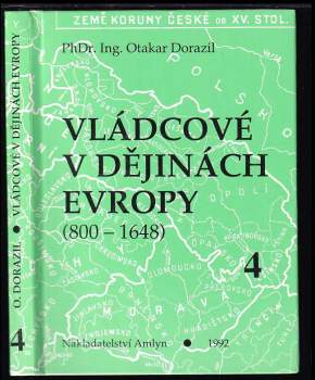 Otakar Dorazil: Vládcové v dějinách Evropy