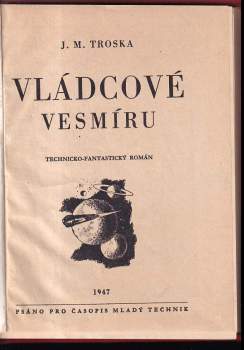 J. M Troska: Vládcové vesmíru