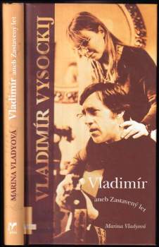 Marina Vlady: Vladimír, aneb, Zastavený let