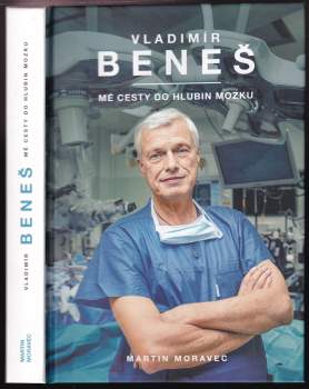 Martin Moravec: Vladimír Beneš