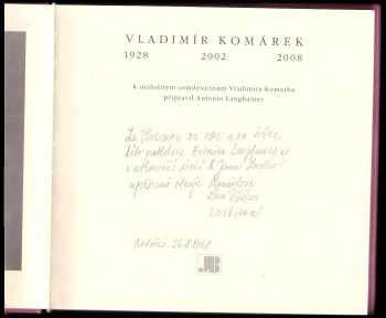 Miroslav Kudrna: Vladimír Komárek 1928, 2002, 2008