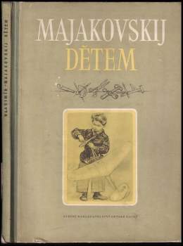 Vladimir Vladimirovič Majakovskij: Vladimir Majakovskij dětem