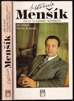 Vladimír Menšík : pocta Vladimíru Menšíkovi